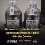 Aseguran 1.2 litros de mercurio y detienen a una persona en Pinal de Amoles