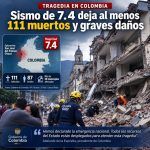 Sismo de 7.4 deja al menos 111 muertos y graves daños en Colombia