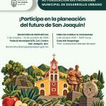 Abren consulta pública para actualizar el Programa Municipal de Desarrollo Urbano de San Joaquín