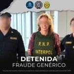 Sinergia Internacional permite detención en Perú de María “N”, requerida en Querétaro por fraude genérico